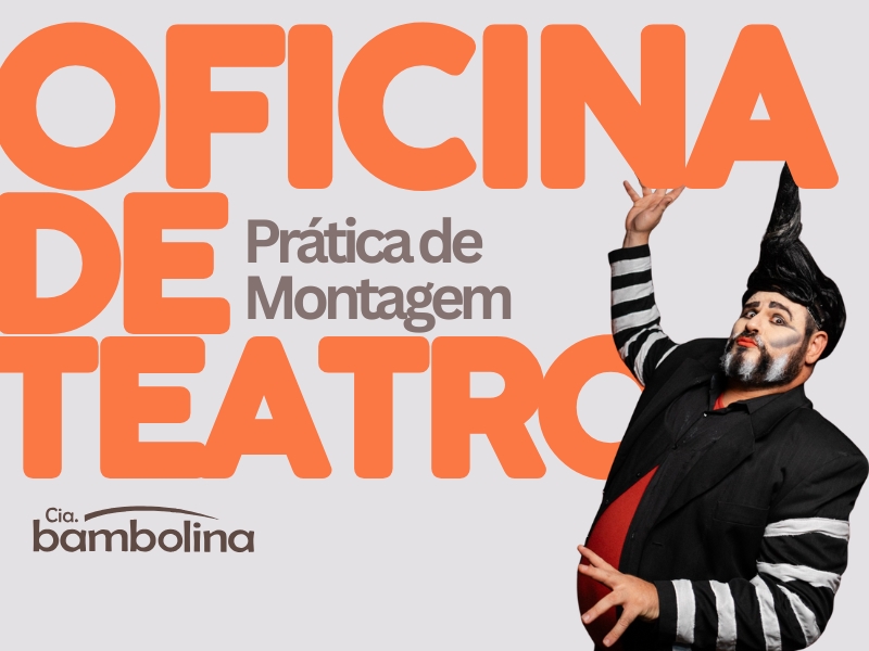 Cia. Bambolina abre inscrições para Oficina de Teatro em Paraguaçu Paulista