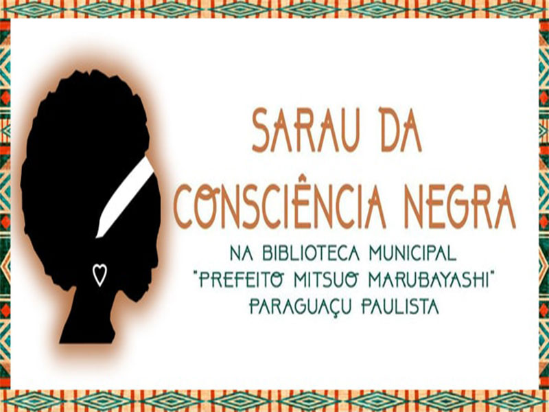 Sarau da Consciência Negra é a dica cultural desta semana