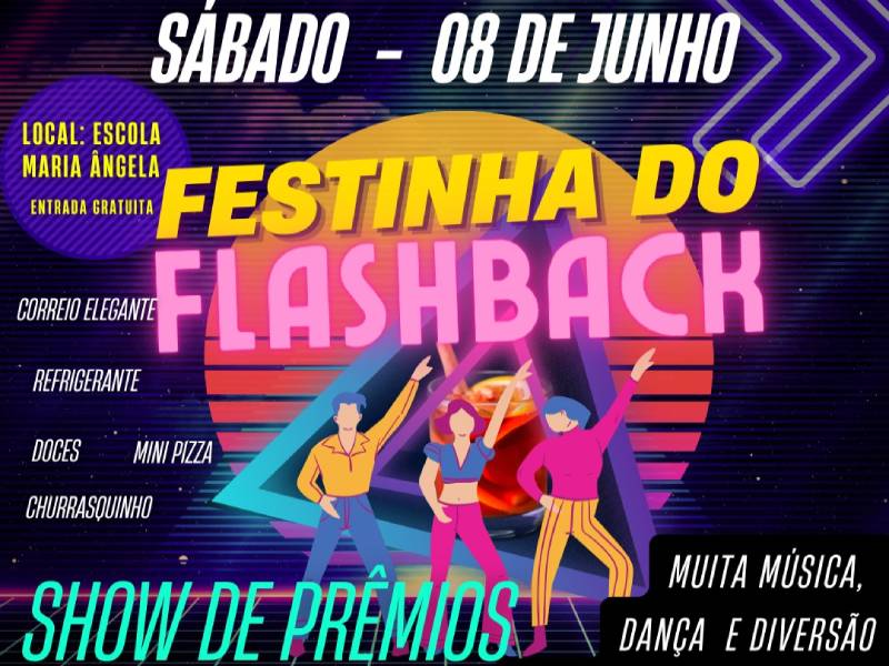 Escola Maria Ângela promove Festinha do Flashback para arrecadar recursos para formatura dos alunos