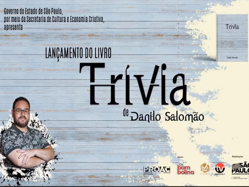 Lançamento do Livro Trívia, de Danilo Salomão