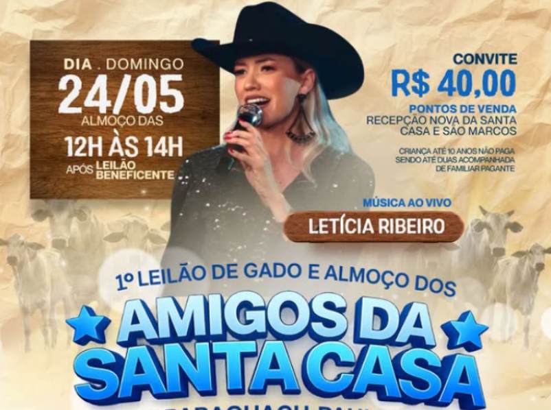 1º Leilão de Gado e Almoço dos Amigos da Santa Casa será no dia 24 de maio